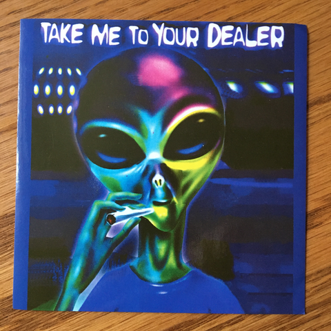 Alien Take Me to Your Dealer 4" square sticker